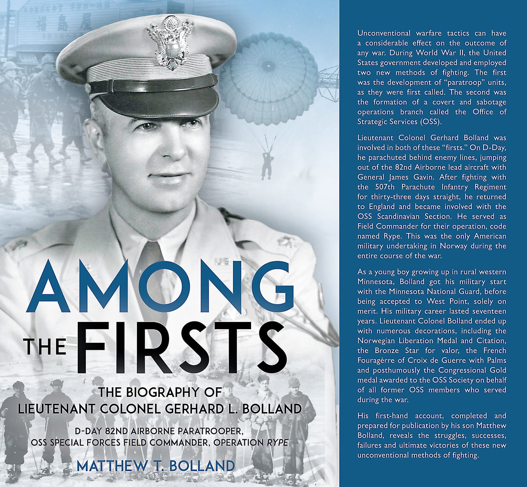 Among the Firsts: Lieutenant Colonel Gerhard L. Bolland's Unconventional War