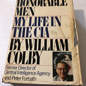 Honorable Men My Life in the CIA - Book by William Colby